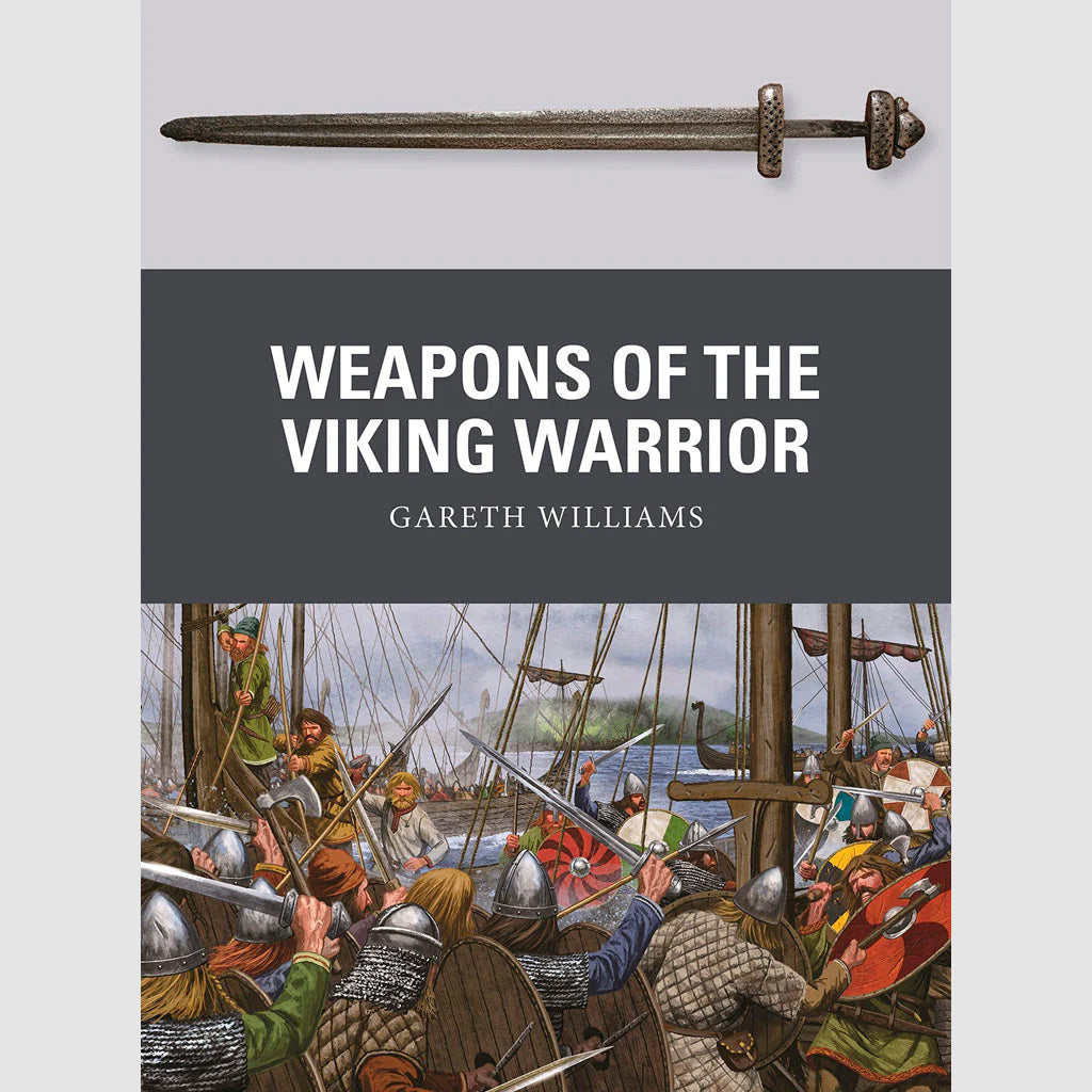 Weapons of the Viking Warrior